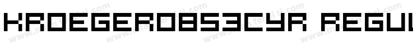 kroeger0853cyr Regular字体转换